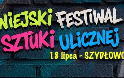 Zdjęcie do Wiejski Festiwal Sztuki Ulicznej